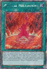 Magical Meltdown - RA04-EN280 - (Platinum Secret Rare) - 1st Edition